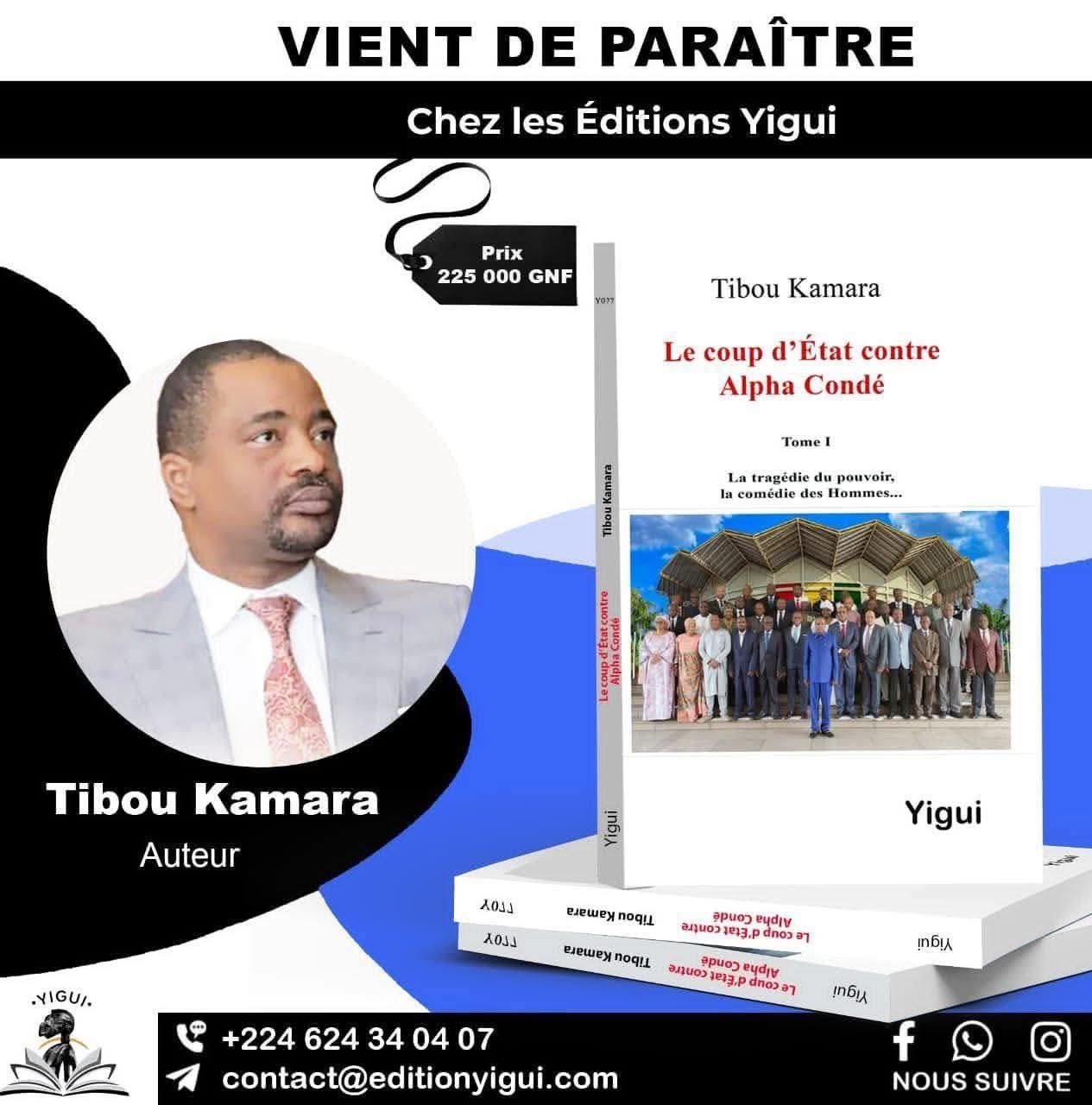 Guinée : Tibou Kamara ou la mémoire politique qui ose se dire (Par Abdoulaye Sankara)
