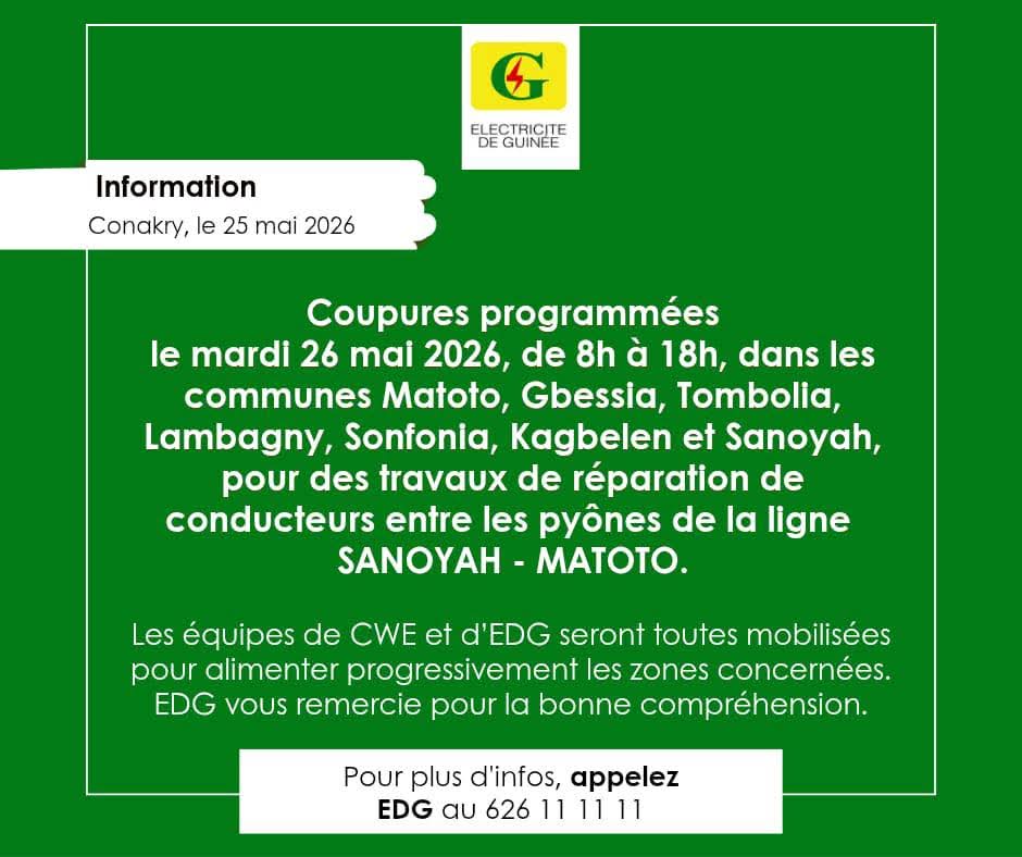 Travaux de réparation sur la ligne SANOYAH - MATOTO: Liste des communes impactées la coupure de courant  (EDG)